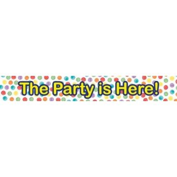 The Party is Here felirat 90 cm The Party is Here felirat 90 cm
